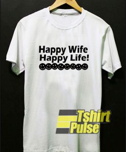 Happy Wife Happy Life shirt