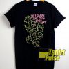 The Freaks Come Out shirt