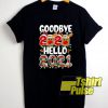 Goodbye 2020 Hello 2021 shirt