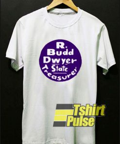 R Budd Dwyer Trasurer shirt