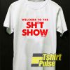 Shit Show Est 2020 shirt