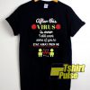 After Virus is Over shirt