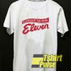 Be an Eleven shirt