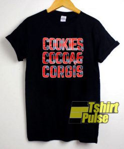 Cookies Cocoa Corgis shirt