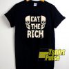 Eat The Rich Skull shirt