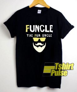 Funcle Fun Uncle Funny shirt