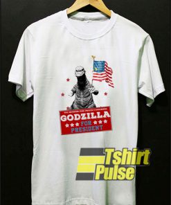 Godzilla For President shirt