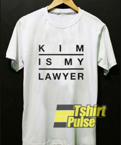 Kim Is My Lawyer Lettering shirt
