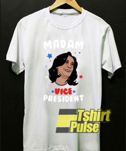 Madam VICE President shirt