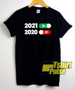 New Year 2021 On shirt