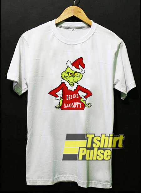 The Grinch Naughty Grinch shirt