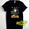 Cat Intolerant To Lactose shirt
