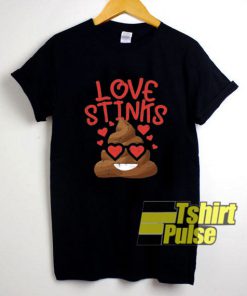 Love Stinks Poop Emoji shirt