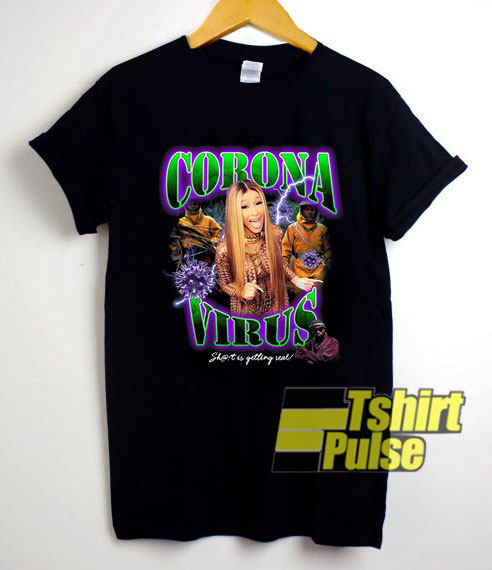 Cardi B Corona Virus shirt