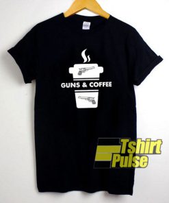 Guns And Coffee shirt