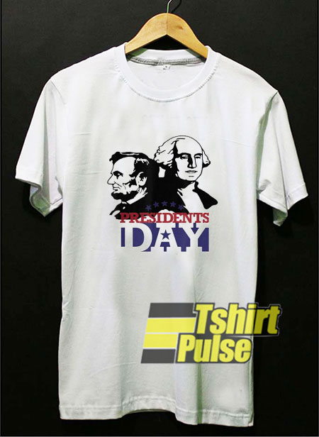 Happy Great Presidents Day shirt