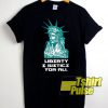 Liberty and Justice For All Graphic shirt