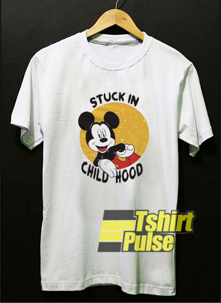 Mickey Stuck in Childhood shirt