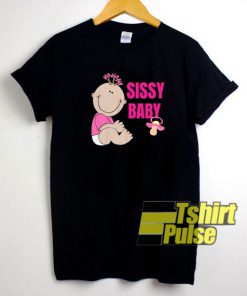 Sissy Baby Feminization shirt