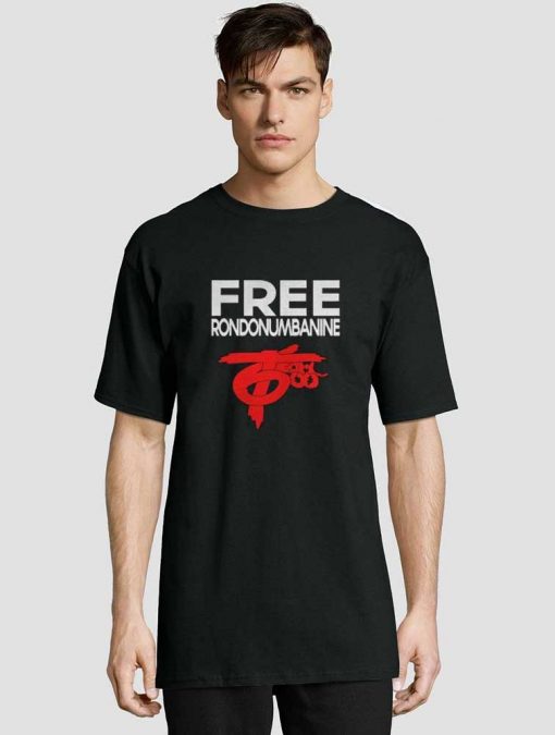 Free Rondonumbanine shirt