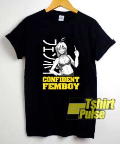 Anime Confidence Femboy shirt