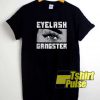 Eyelash Gangster Comic shirt