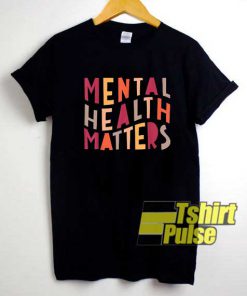 Mental Health Matters Colour shirt