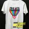 Pro Life Feminist Lgbt shirt