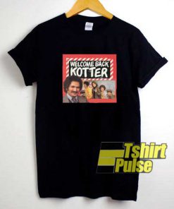 Welcome Back Kotter TV Poster shirt