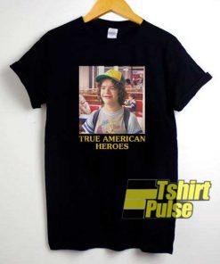 Dustin True American Heroes Poster shirt