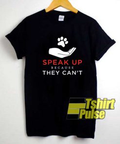 Speak Up Anti Animal shirt