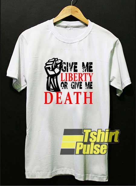 Warning Give Me Liberty shirt