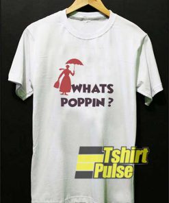 Whats Poppin Graphic shirt