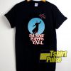 Yondu Mary Poppin shirt