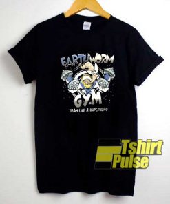 Earthworm Gym Cartoon shirt