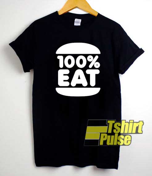 Face Jam 100 Percent Eat shirt