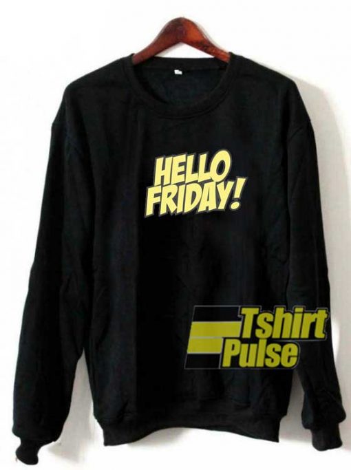Hello Friday Aesthetics sweatshirt