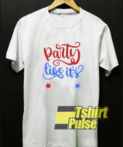 Party Like Its Parody Graphic shirt