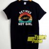 Vtg Retired Hot Girl Retro shirt