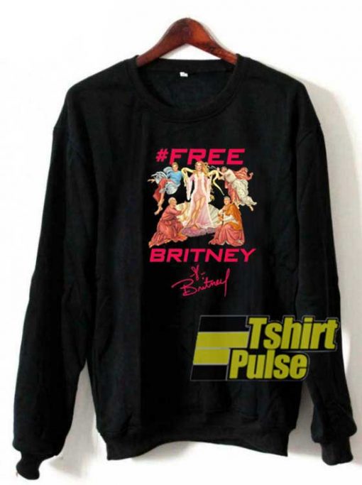 Free Britney 2021 Signature sweatshirt