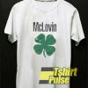 McLovin St Patrick Clover shirt