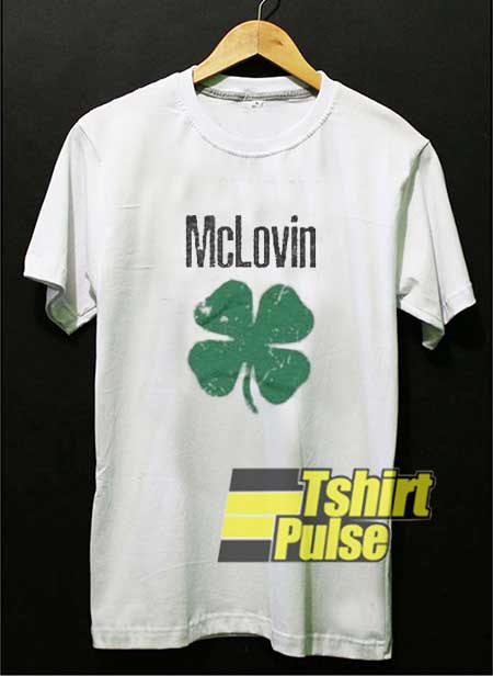 McLovin St Patrick Clover shirt