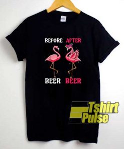 Flamingo Before After Beer shirt
