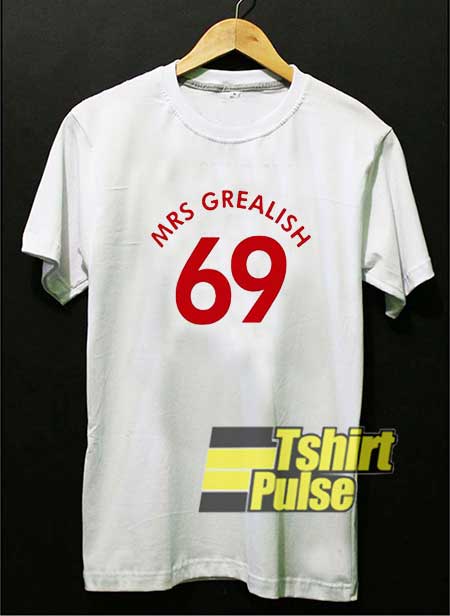 Mrs Grealish 69 shirt