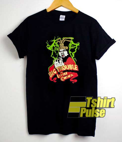 Big Trouble In Little China shirt