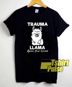 Trauma Llama Meme shirt