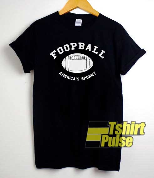 Americas Spornt Game Foopball shirt