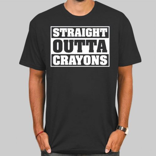 Elementary Teacher Straight Outta Crayons Shirt