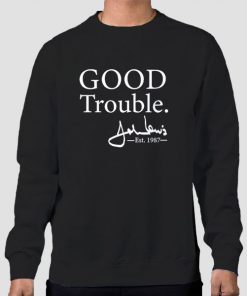 Sweatshirt Black Good Trouble John Lewis Signature Est 1987