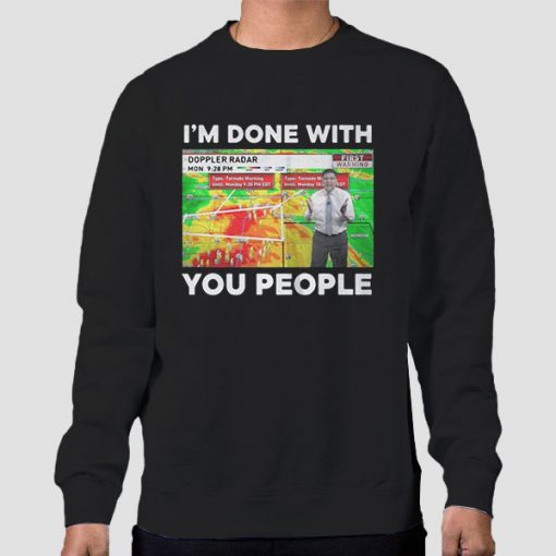 Sweatshirt Black Im Done With You People Jamie Simpson